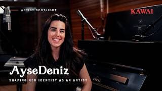 AyseDeniz Gokcin on Music, Identity & Creativity | Kawai 